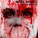 Mass Digital - Annihilation Original Mix