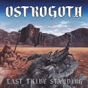 Ostrogoth - No Risk Taken