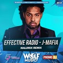 Effective Radio - J Mafia Maldrix Remix