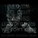 Eminem ft 50 cent Lloyd Banks Cashis - You Don t Know Dj Denis OldMan Remix
