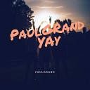 PaulGrand - YAY
