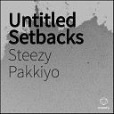 Steezy Pakkiyo - D steezy Baby