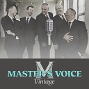 Master s Voice - When God Dips His Love In My Heart
