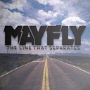 Mayfly - The Line That Separates