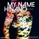 My NamE - Hinano Original Mix