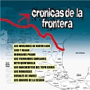 Guerreros De La Laguna - El Corrido De Los Mendoza