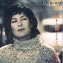 Susi Hyldgaard - There Is a Place