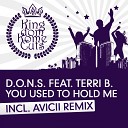 D O N S feat Terri B - You Used to Hold Me David Tort Remix