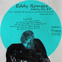 Eddy Romero - Carry On Original Mix