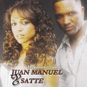 Juan Manuel y Satte - Estamos Locos de Amor