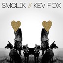 SMOLIK KEV FOX - On the Quiet
