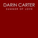Darin Carter - Summer Of Love Radio Edit