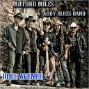 Arthur Miles Ardy Blues Band - Three