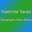 Yashinta Varda - Sayangmu Karo Kono