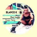 Blanco K Moon Rocket feat LauMii - Funky Town