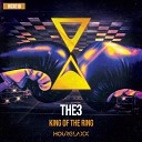 THE3 - King Of The Ring Original Mix
