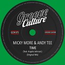 Micky More Andy Tee feat Angela Johnson - Time Original Mix