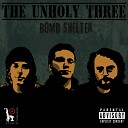 The Unholy Three - 9 to 5 Heroes