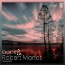 bonk feat Robert Manos - Missing You
