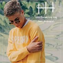 Henrik Heaven feat Andreyun - Gotta Move On