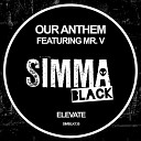 Our Anthem Mr V - Elevate Original Mix