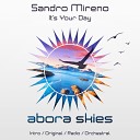 Sandro Mireno - It s Your Day Original Mix