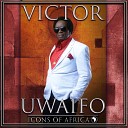 Victor Uwaifo - Tisha