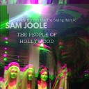 Sam Joole - THE PEOPLE OF HOLLYWOOD Andy Byrnes Electro Swing…