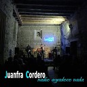 Juanfra Cordero - A Mi Madre