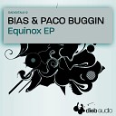 Paco Buggin, Bias - Astra