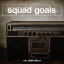 Croatia Squad - Squad Goals Podcast 002 Track 07