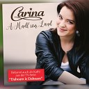 Carina - Dahoam is am sch nsten