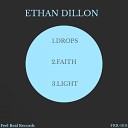 Ethan Dillon - DROPS Original Mix