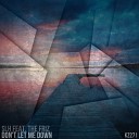 SLH The Friz - Don t Let Me Down Original Mix
