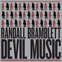 Randall Bramblett - Thing For You