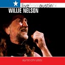 Willie Nelson - Help Me Make It Through the Night Live