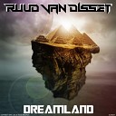 Ruud Van Disset - Dreamland Original Mix