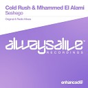 Cold Rush Mhammed El Alami - Seshego Original Mix