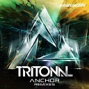 Tritonal - Anchor Lush Simon Remix