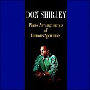 Don Shirley - Sometimes I Feel Like A Motherless Child