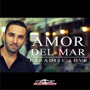 Amor Del Mar - Paradise Love NEW Single 2013