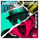 Punkture - Bassline Rudeboy Punk Original Mix