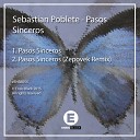 Sebastian Poblete - Pasos Sinceros Zepovek Remix
