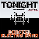 Bonfeel Electro Band - Tonight Original Mix