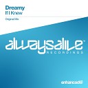 Dreamy - If I Knew Original Mix