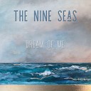 The Nine Seas - Am I Still Your Demon