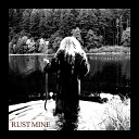 Rustmine - Serenity in Hate