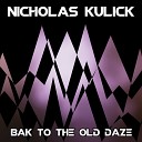 Nicholas Kulick - Introduce Me Nick