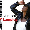Margeaux Lampley - Wanna Be Startin Somethin Radio Edit