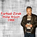 Farhad Zirak - Hastan Halime Razi Kcha Gundima